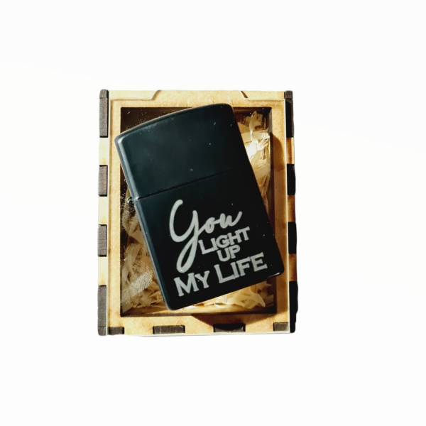 Standard Engraved Lighter - You light up my life